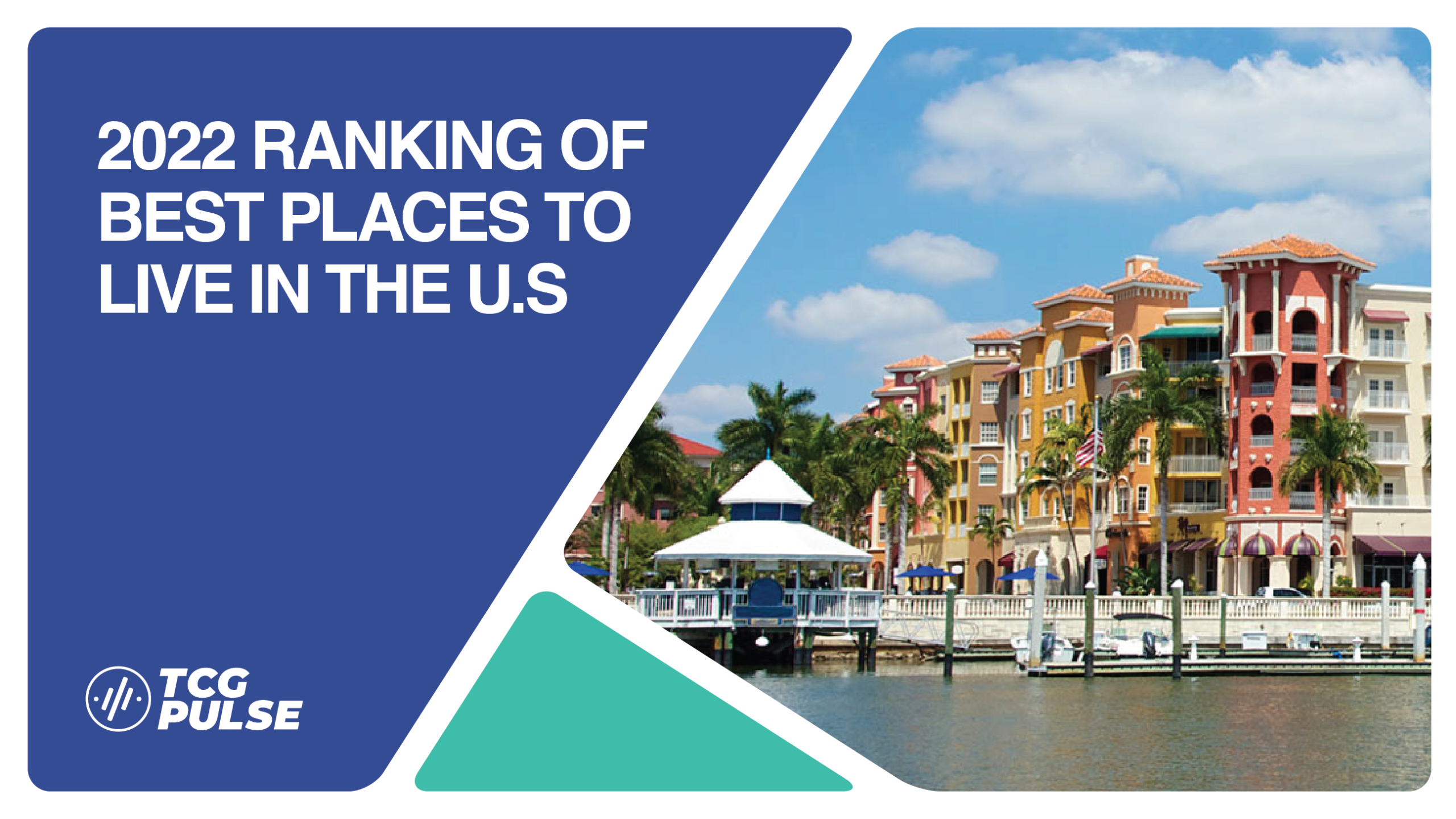2022 Ranking of Best Places to Live: Naples, Fort Myers Fall in Annual Rankings