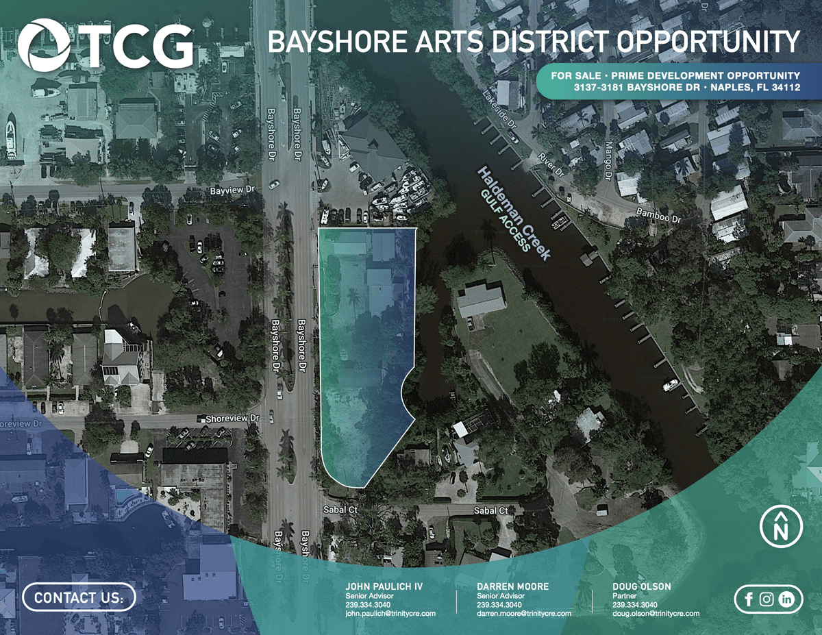 Bayshore Arts District Opportunity Trinity Commercial Group